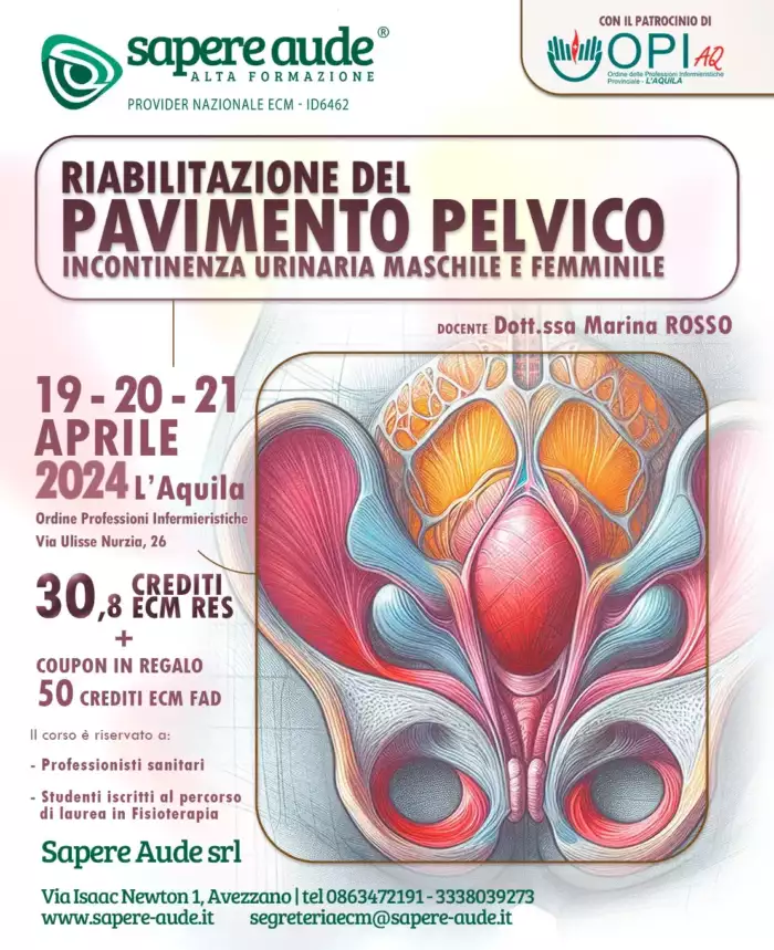 Riabilitazione del Pavimento Pelvico: Incontinenza Urinaria Maschile e Femminile - Corso Base e Avanzato